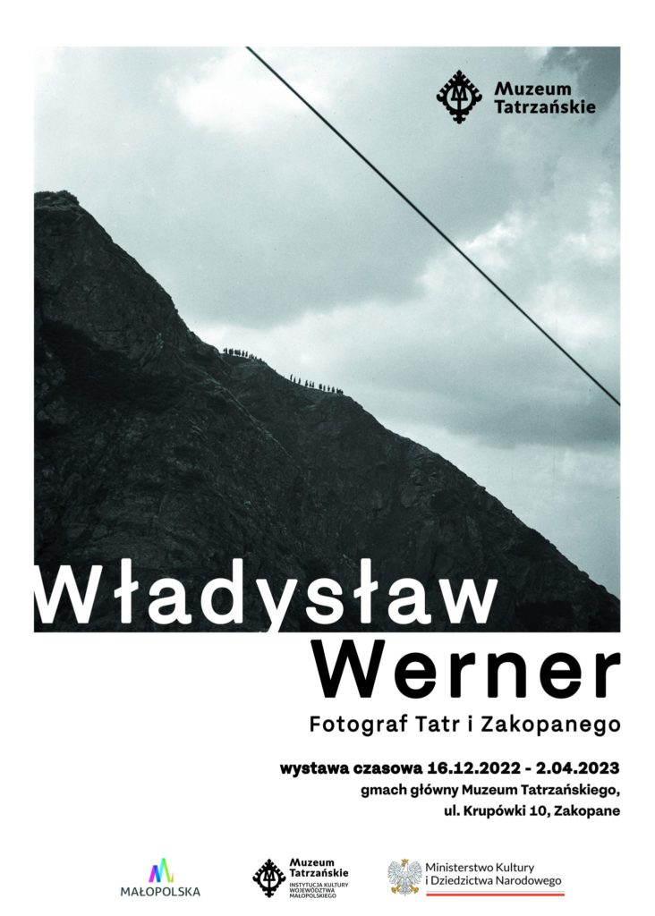 plakat wystawy "Władysław Werner. Fotograf Tatr i Podhala", materiały prasowe Muzeum Tatrzańskiego w Zakopanem