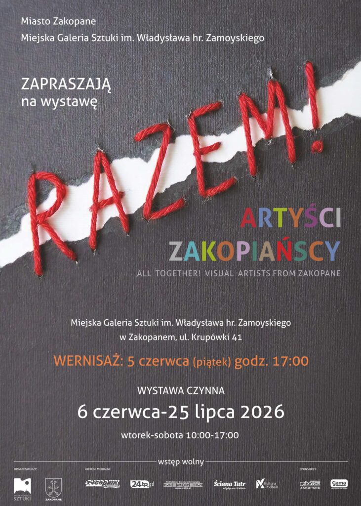 Fundacja Ściana Tatr patronem medialnym wystawy „RAZEM! Artyści Zakopiańscy"