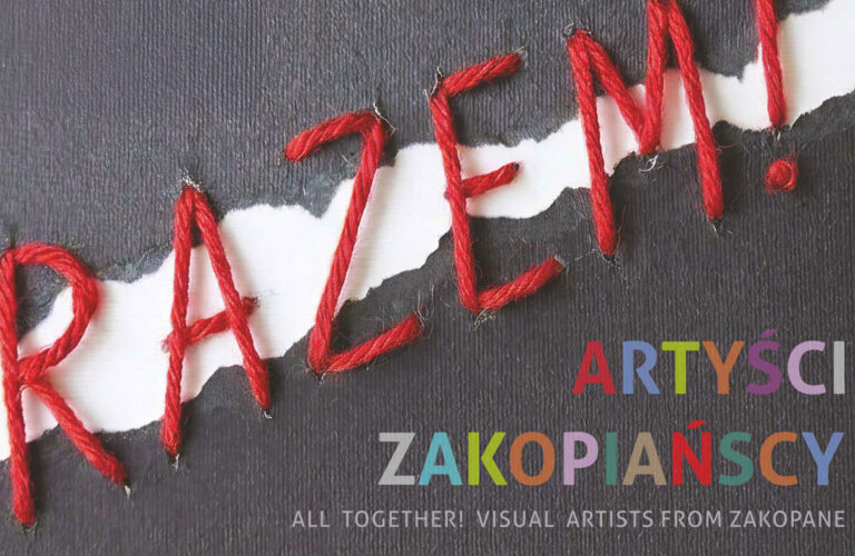 Wystawa „RAZEM! Artyści zakopiańscy”